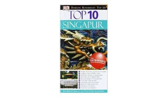 Top 10 Reiseführer Singapur 
